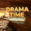 undefined Drama Time