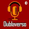 undefined Dublaverso Podcast