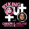 undefined Dyking Out - a Lesbian and LGBTQIA Podcast for Everyone!