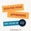 undefined Ecouter pour apprendre - Français - Mes leçons de CE2