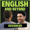 undefined English and Beyond: Advanced English for Fluency & Communication