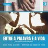 undefined ENTRE A PALAVRA E A VIDA