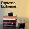 undefined Espresso Epilogues
