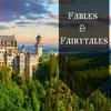 undefined Fables & Fairytales