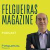 undefined Felgueiras Magazine - Podcast