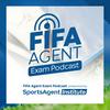 undefined FIFA Agent Exam Podcast by SportsAgent Institute
