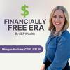 undefined Financially Free Era by SLP Wealth