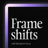undefined Frameshifts with Benjamin Arya