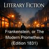 undefined Frankenstein, or The Modern Prometheus - Full AudioBook