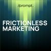undefined Frictionless Marketing