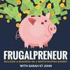 undefined Frugalpreneur: Building a Business on a Bootstrapped Budget