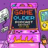 undefined Game Older Podcast