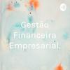 undefined Gestão Financeira Empresarial.