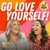 undefined Go Love Yourself
