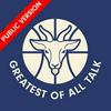 undefined Greatest Of All Talk