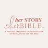 undefined her STORY by her.BIBLE