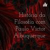 undefined História da Filosofia com Paulo Victor Albuquerque