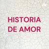 undefined HISTORIA DE AMOR