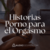 undefined Historias Porno para el Orgasmo