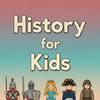 undefined History for Kids