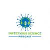 undefined The Infectious Science Podcast