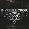 undefined Invisible Choir