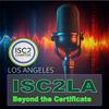 undefined ISC2LA Beyond the Certificate