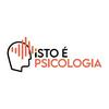 undefined Isto é Psicologia