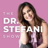 undefined The Dr. Stefani Show ⎮ Holistic Health, Mindset, Habit Change
