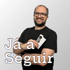 undefined Já a Seguir