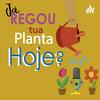 undefined Já Regou tua Planta Hoje?