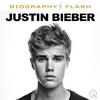 undefined Justin Bieber - Biography Flash