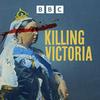 undefined Killing Victoria