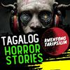 undefined Kwentong Takipsilim Pinoy Tagalog Horror Stories Podcast