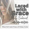 undefined Laced with Grace, Fully Embraced