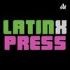 undefined Latinx Press Podcast