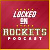 undefined Locked On Rockets - Daily Podcast On The Houston Rockets