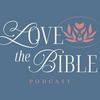 undefined Love the Bible