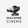 undefined Machine Cinema