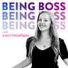 undefined Being Boss with Emily Thompson