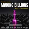 undefined Making Billions: The Private Equity Podcast for Fund Managers, Alternative Asset Managers, and Venture Capital Investors