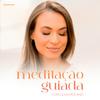 undefined Meditação Guiada
