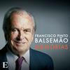 undefined Memórias de Francisco Pinto Balsemão