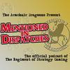 undefined "Mentioned In Dispatches" with the Armchair Dragoons