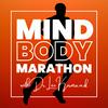 undefined Mind Body Marathon: Running, Health & Human Performance