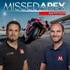 undefined Missed Apex MotoGP