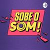 undefined Sobe o Som
