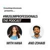 undefined Muslim Professionals: The Podcast