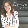 undefined THE MY DECORATOR PODCAST | Interior Design