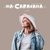undefined N'A Caravana